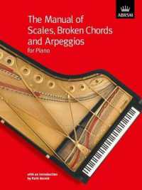 The Manual of Scales, Broken Chords and Arpeggios (Abrsm Scales & Arpeggios)