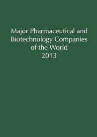 Major Pharmaceutical & Biotechnology Companies of the World 2013 (Major Pharmaceutical & Biotechn Companies of the World) （16TH）