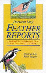 Feather Reports : A Chronicle of Bird Life from the Pages of the Times