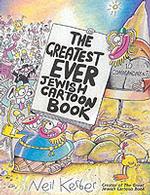 The Greatest Ever Jewish Cartoon Book