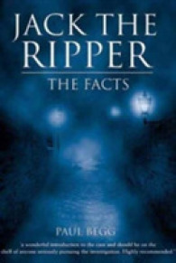 Jack the Ripper : The Facts -- Paperback （2 Revised）