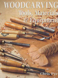 Woodcarving : Tools, Material & Equipment 〈1〉 （New）