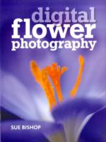 Digital Flower Photography