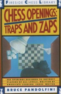Chess Openings : Traps and Zaps