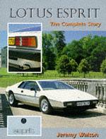 Lotus Esprit : The Complete Story