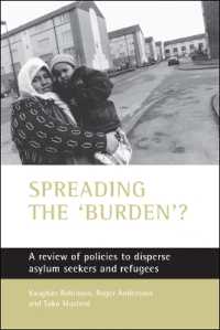 Spreading the 'burden'? : A review of policies to disperse asylum seekers and refugees