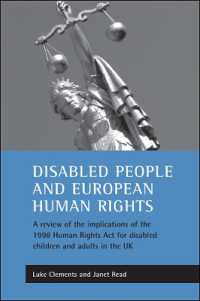 障害者と欧州の人権<br>Disabled people and European human rights : A review of the implications of the 1998 Human Rights Act for disabled children and adults in the UK