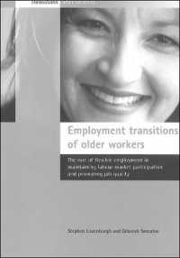 Employment transitions of older workers : The role of flexible employment in maintaining labour market participation and promoting job quality (Transitions after 50 Series)