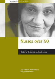 Nurses over 50 : Options, Decisions and Outcomes