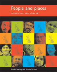 英国国勢調査アトラス２００１年<br>People and places : A 2001 Census atlas of the UK