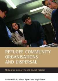 難民コミュニティ組織と分散政策<br>Refugee community organisations and dispersal : Networks, resources and social capital