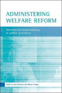 福祉行政の国際的改革<br>Administering welfare reform : International transformations in welfare governance