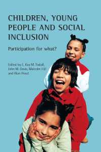 児童、青年と社会的包含<br>Children, young people and social inclusion : Participation for what?