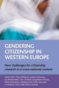 西欧における市民権のジェンダー化<br>Gendering citizenship in Western Europe : New challenges for citizenship research in a cross-national context