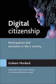 デジタル市民権：e社会への参加と排除<br>Digital Citizenship : Participation and Exclusion in the E-society