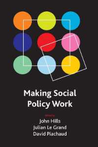 社会政策の機能<br>Making social policy work (Case Studies on Poverty, Place and Policy)