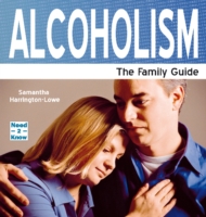 Alcoholism : The Family Guide