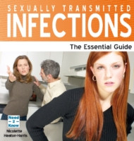 Sexually Transmitted Infections : The Essential Guide