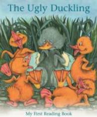 The Ugly Duckling (My First Reading Book)