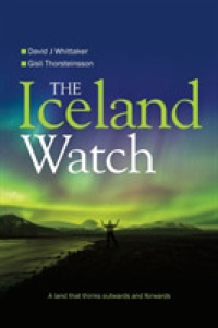 The Iceland Watch : A Land That Thinks Outwards and Forwards