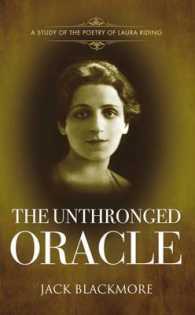 The Unthronged Oracle : A Study of the Poetry of Laura Riding