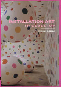 Installation Art in Close-Up (Art in Close-up)