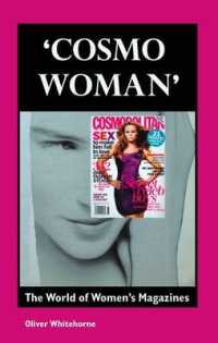 'Cosmo Woman' : The World of Women's Magazines （2ND）