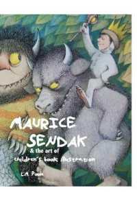 Maurice Sendak and the Art of Children's Book Illustration （3RD）