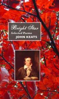 Bright Star : Selected Poems （3RD）