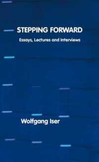Stepping Forward : Essays, Lectures and Interviews （2ND）