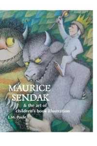 Maurice Sendak and the Art of Children's Book Illustration （3RD）