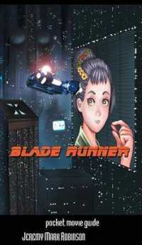 Blade Runner : Pocket Movie Guide （2ND）