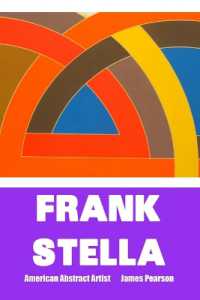 Frank Stella : AMERICAN ABSTRACT ARTIST: Large Print Edition (Painters) （5TH Large Print）