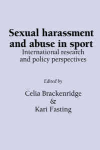 Sexual Harassment and Abuse in Sport : International Research and Policy Perspectives