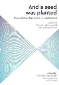 And a Seed was Planted : Occupation based approaches for social inclusion