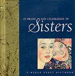 In Praise and Celebration of Sisters （Gift）