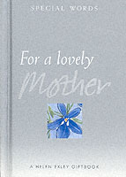 For a Lovely Mother