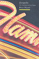 Zeropolis : The Experience of Las Vegas (Topographics)