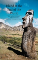 Ｓ．Ｒ．フィッシャー著／イースター島の歴史<br>Island at the End of the World : The Turbulent History of Easter Island