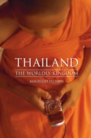 タイの近代化の複雑性<br>Thailand : The Worldly Kingdom