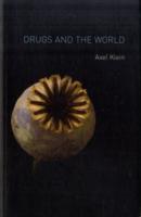 ドラッグと世界<br>Drugs and the World
