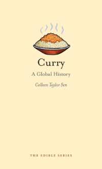 カレーのグローバル文化史<br>Curry : A Global History (Edible)