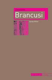 ブランクーシ評伝<br>Constantin Brancusi (Critical Lives)