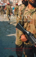 Pakistan : Terrorism Ground Zero