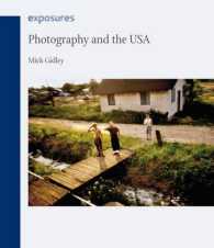 写真とアメリカ<br>Photography and the USA (Exposures)