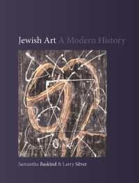 ユダヤ美術の近代史<br>Jewish Art : A Modern History