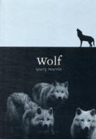 ギャリ－・マ－ヴィン『オオカミ－迫害から復権へ』（原書）<br>Wolf (Animal Series)