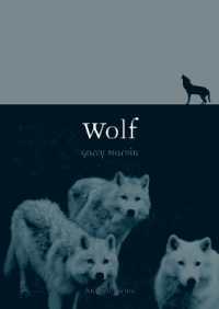 ギャリ－・マ－ヴィン『オオカミ－迫害から復権へ』（原書）<br>Wolf (Animal)