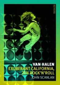 Van Halen : Exuberant California, Zen Rock'n'Roll (Reverb)