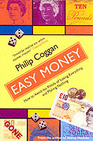 Easy Money -- Paperback
